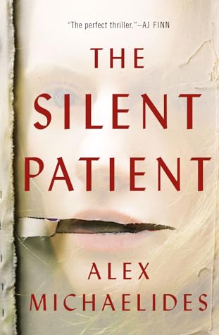 The Silent Patient by Alex Michaelides