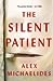 The Silent Patient by Alex Michaelides