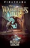 The Wandering Inn: Book 8 - Blood of Liscor (The Wandering Inn, #5, Part 2)