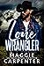 Lone Wrangler (Lone Pine Cowboys #2)