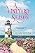 A Vineyard Season (A Vineyard Novel Book 6)