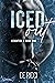 Iced Out (Leighton U, #1)