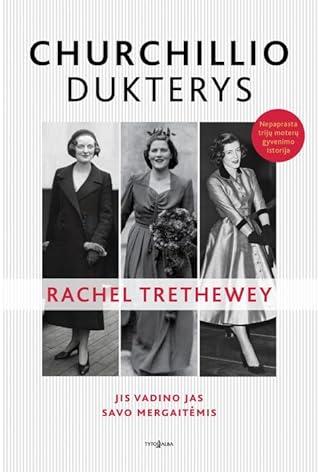 Churchillio dukterys by Rachel Trethewey