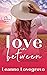 Love in Between by Leanne Lovegrove