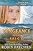 Vengeance in the Mist by Robin Patchen