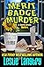 Merit Badge Murder (Merry Wrath Mysteries, #1)