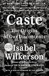 Caste by Isabel Wilkerson