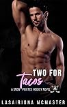 Two for Tacos by Lasairiona E. McMaster