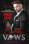 Carnal Vows by Jordan Marie