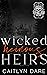 Wicked Heinous Heirs (Heirs of All Hallows’, #0.5)