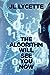 The Algorithm Will See You Now by J.L. Lycette