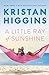 A Little Ray of Sunshine by Kristan Higgins