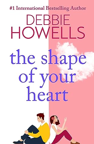 The Shape of Your Heart by Debbie Howells