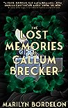 The Lost Memories of Callum Brecker