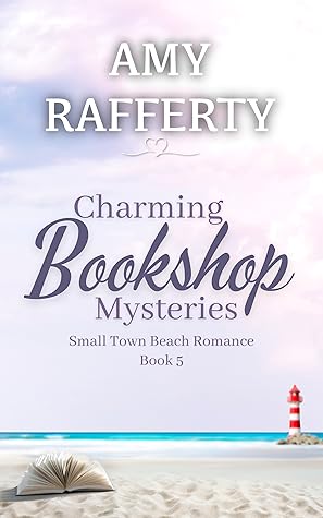 Charming Bookshop Mysteries by Amy Rafferty