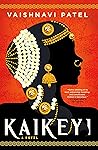 Kaikeyi by Vaishnavi Patel