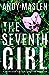 The Seventh Girl (Detective Kat Ballantyne, #1)