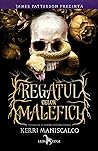 Regatul celor Malefici by Kerri Maniscalco