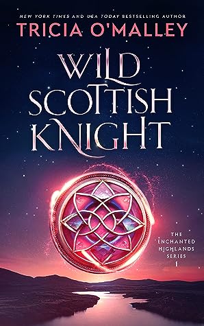 Wild Scottish Knight by Tricia O'Malley