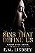 Sins That Define Us (Madly Ever After, #3)