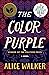 The Color Purple by Alice Walker