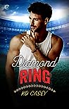 Diamond Ring (Unwritten Rules #3)