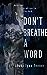 Don't Breathe a Word (A Whisper in the Dark, #2)