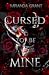 Cursed to Be Mine (Book of Shadows, #1)