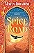 Spice Road (Spice Road Trilogy, #1)