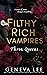 Three Queens (Filthy Rich Vampires, #3)