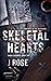 Skeletal Hearts (Sabre Security, #2)