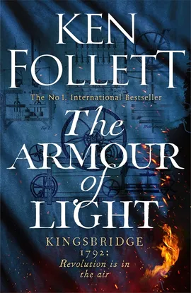 The Armour of Light by Ken Follett