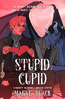 Stupid Cupid by Maeve Black