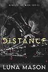 Distance by Luna Mason