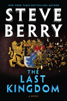 The Last Kingdom by Steve Berry