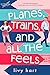 Planes, Trains, and All the Feels