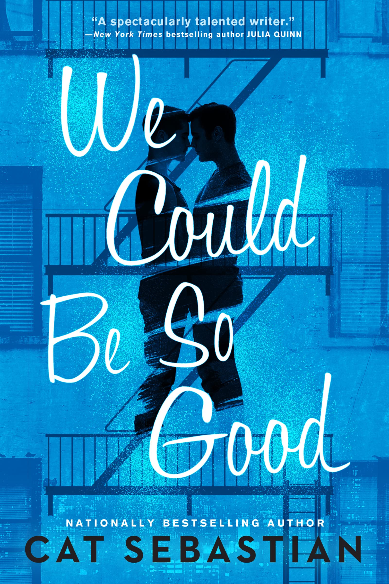 We Could Be So Good by Cat Sebastian