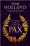 Pax: War and Peace in Rome's Golden Age