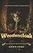 Woodencloak (Band of Unlikely Heroes #1)