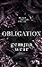 Obligation (Alphaholes, #2)