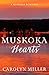 Muskoka Hearts (Muskoka Shores #3)