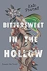 Bittersweet in the Hollow