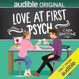 Love at First Psych by Cara Bastone