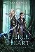 Fierce Heart (Elven Alliance, #1)