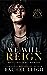 We Will Reign (Wicked Boys of BCU, #1)