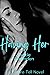 Having Her: A Lies We Tell Novel