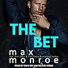 The Bet by Max Monroe