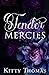 Tender Mercies