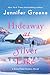 Hideaway at Silver Lake (Snowflake Sisters, #1)