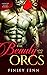 The Beauty and the Orcs by Finley Fenn